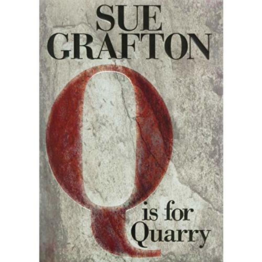 Q is for Quarry: A Kinsey Millhone Novel (Hardcover)